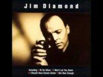 I Should Have Known Better – Jim Diamond